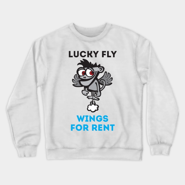 Wings for Rent Crewneck Sweatshirt by artraf63